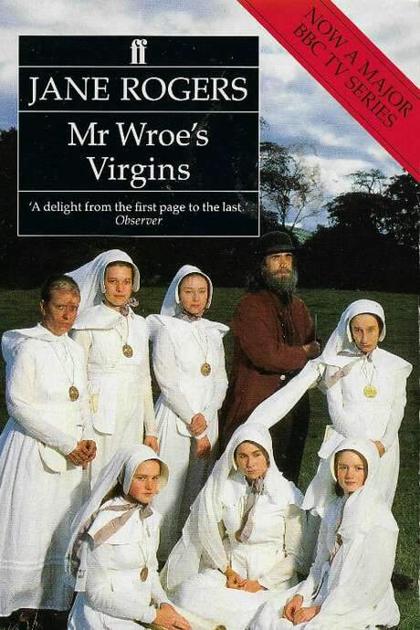 Mr. Wroe’s Virgins